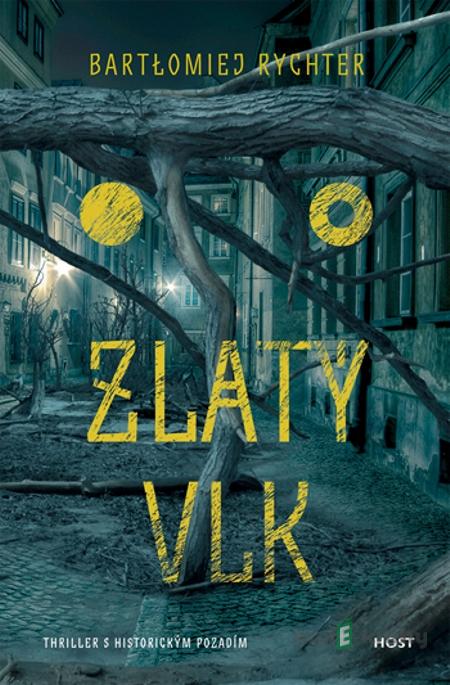 Zlatý vlk - Bartłomiej Rychter Zlatý vlk - Bartłomiej Rychter