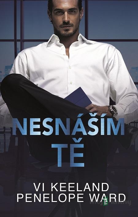 Nesnáším tě - Penelope Ward, Vi Keeland Nesnáším tě - Penelope Ward, Vi Keeland