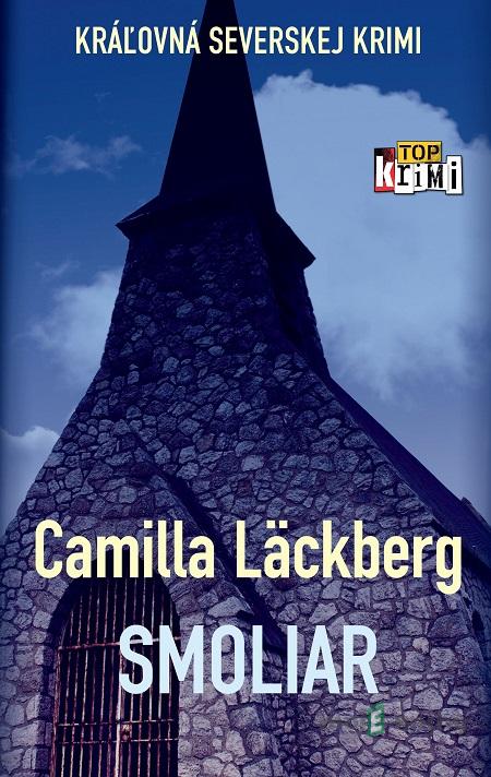 Smoliar - Camilla Läckberg Smoliar - Camilla Läckberg
