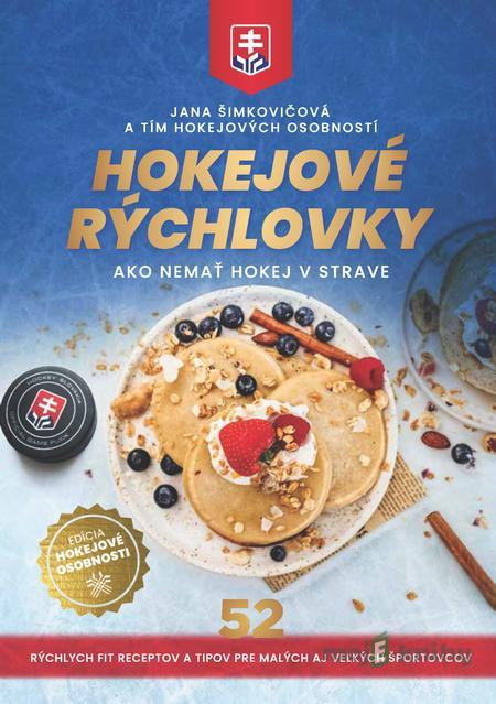 Hokejové rýchlovky - Jana Šimkovičová a kolektív Hokejové rýchlovky - Jana Šimkovičová a kolektív
