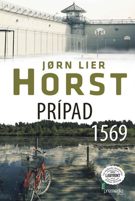 Prípad 1569 - Jorn Lier Horst Prípad 1569 - Jorn Lier Horst