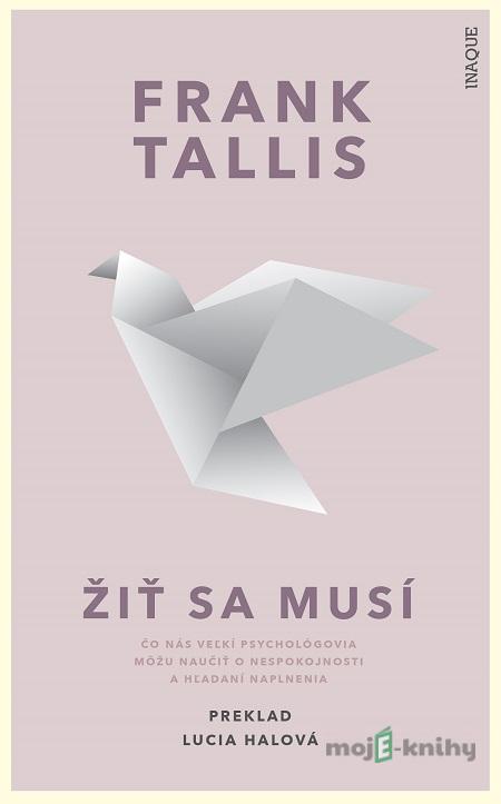 Žiť sa musí - Frank Tallis Žiť sa musí - Frank Tallis