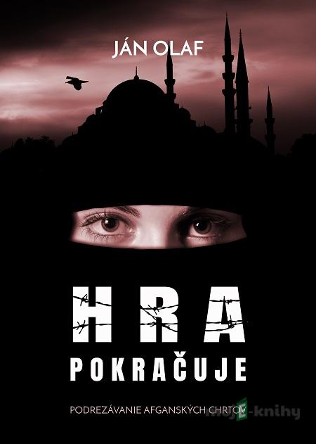 Hra pokračuje - Ján Olaf Hra pokračuje - Ján Olaf