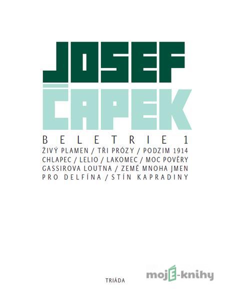 Beletrie 1 - Josef Čapek Beletrie 1 - Josef Čapek