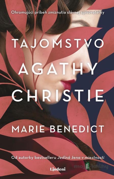 Tajomstvo Agathy Christie - Marie Benedict Tajomstvo Agathy Christie - Marie Benedict