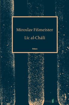 Líc al-Chálí - Miroslav Fišmeister