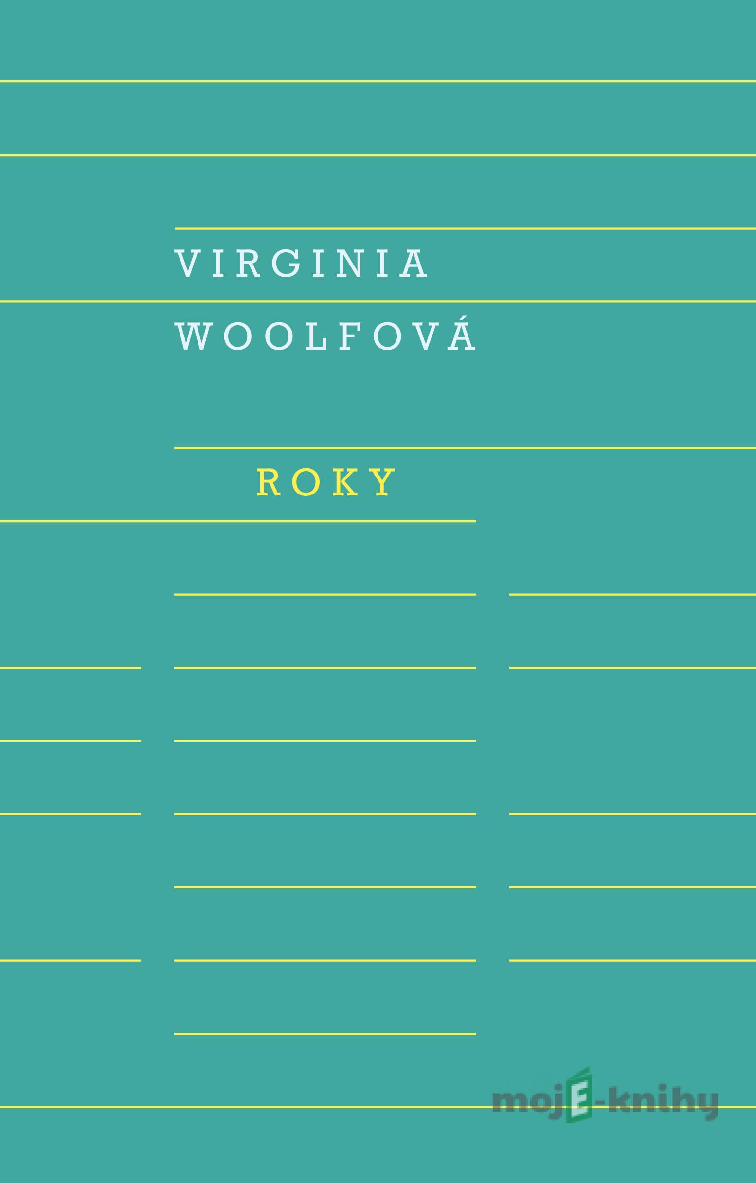 Roky - Virginia Woolf Roky - Virginia Woolf