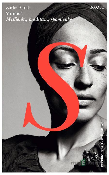 Voľnosť - Zadie Smith Voľnosť - Zadie Smith