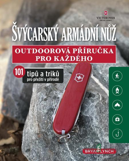 Švýcarský armádní nůž - Bryan Lynch Švýcarský armádní nůž - Bryan Lynch