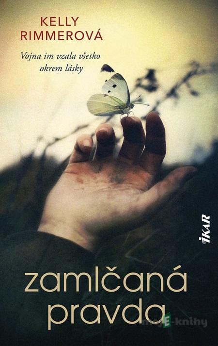 Zamlčaná pravda - Kelly Rimmer Zamlčaná pravda - Kelly Rimmer