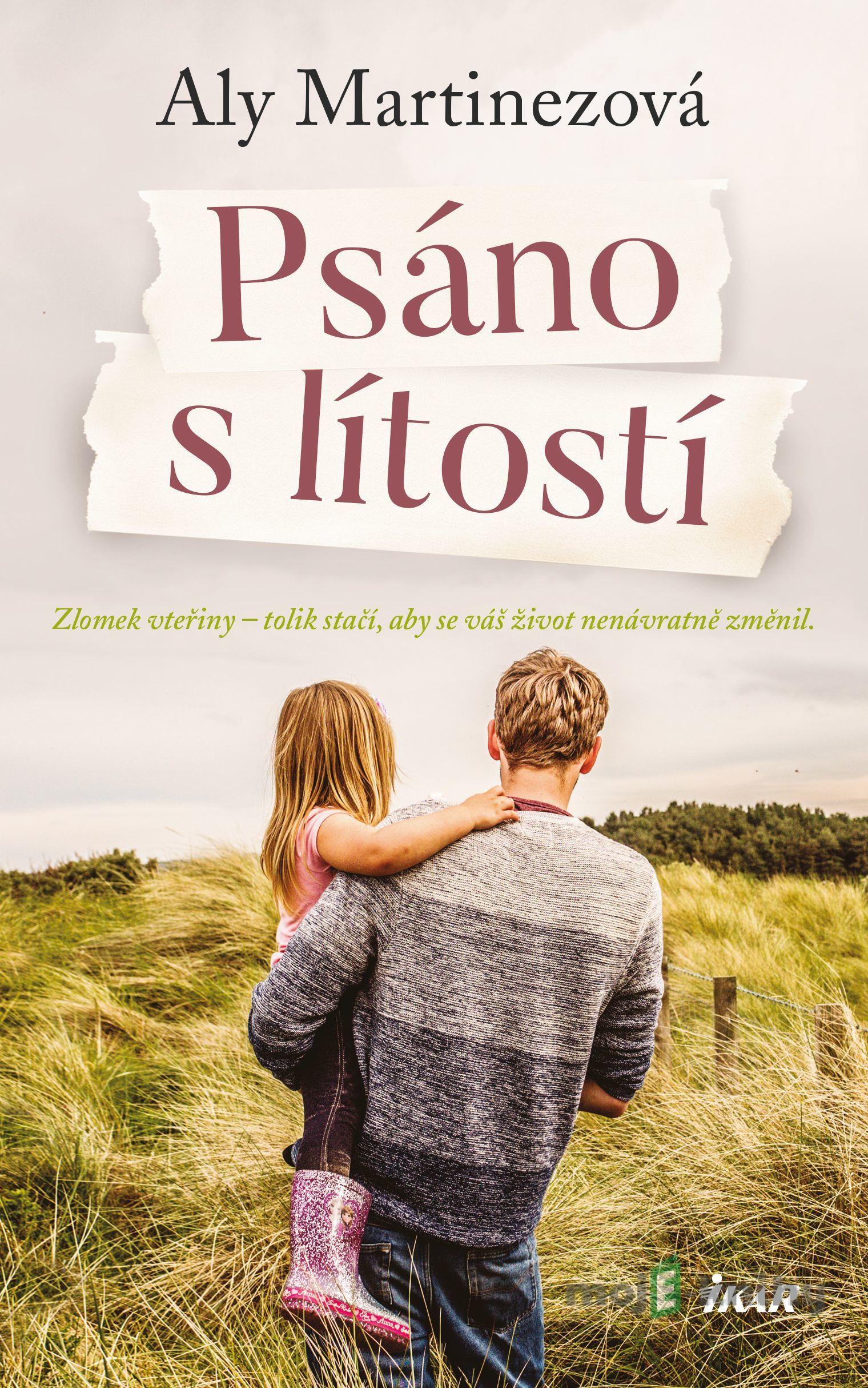 Psáno s lítostí (Psáno s lítostí 1) - Aly Martinez Psáno s lítostí (Psáno s lítostí 1) - Aly Martinez