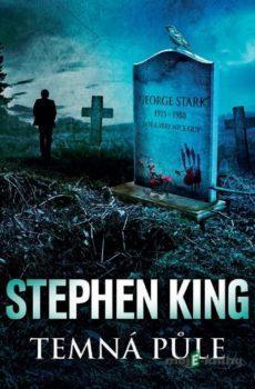 Temná půle - Stephen King