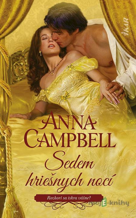 Sedem hriešnych nocí - Anna Campbell Sedem hriešnych nocí - Anna Campbell