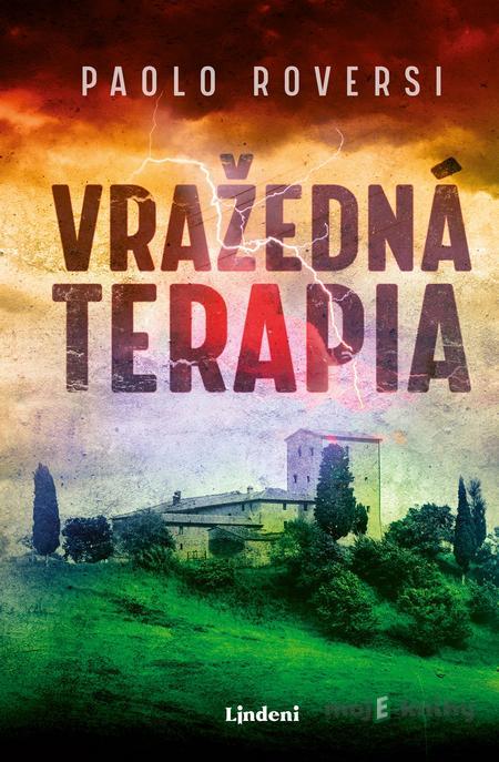 Vražedná terapia - Paolo Roversi Vražedná terapia - Paolo Roversi