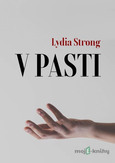 V pasti - Lydia Strong V pasti - Lydia Strong