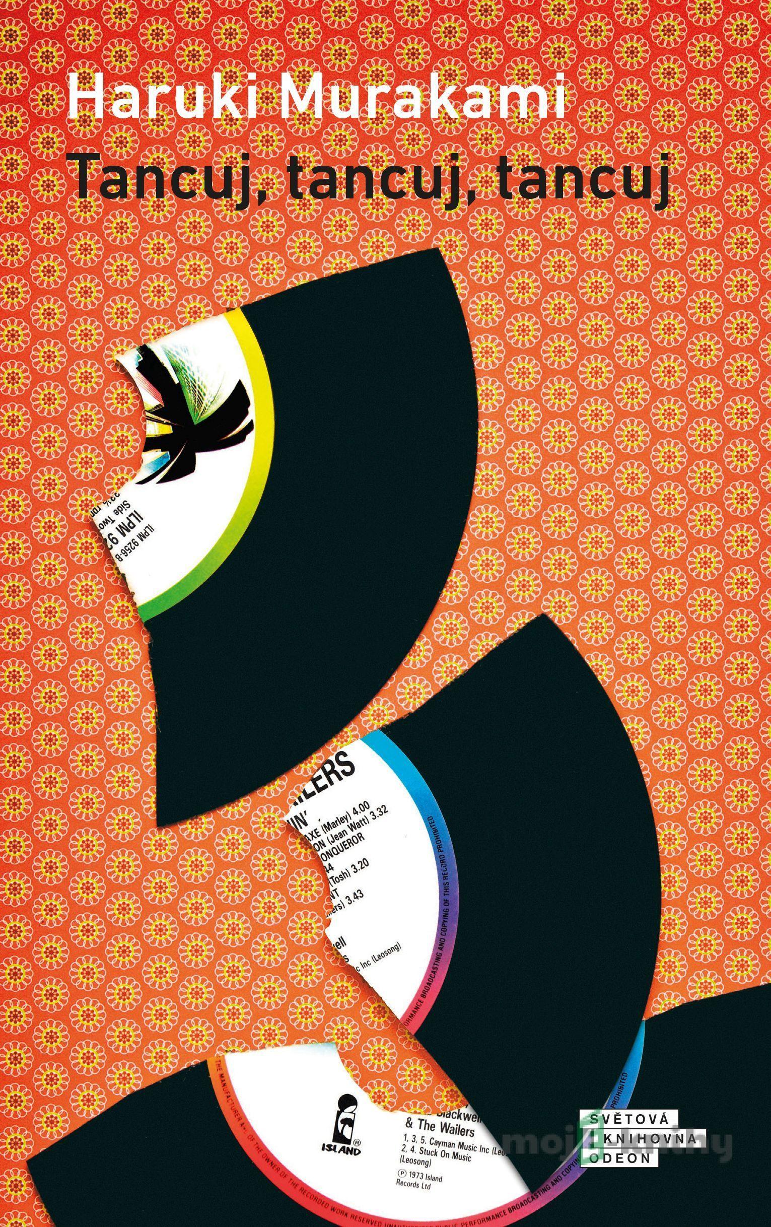 Tancuj, tancuj, tancuj - Haruki Murakami Tancuj, tancuj, tancuj - Haruki Murakami