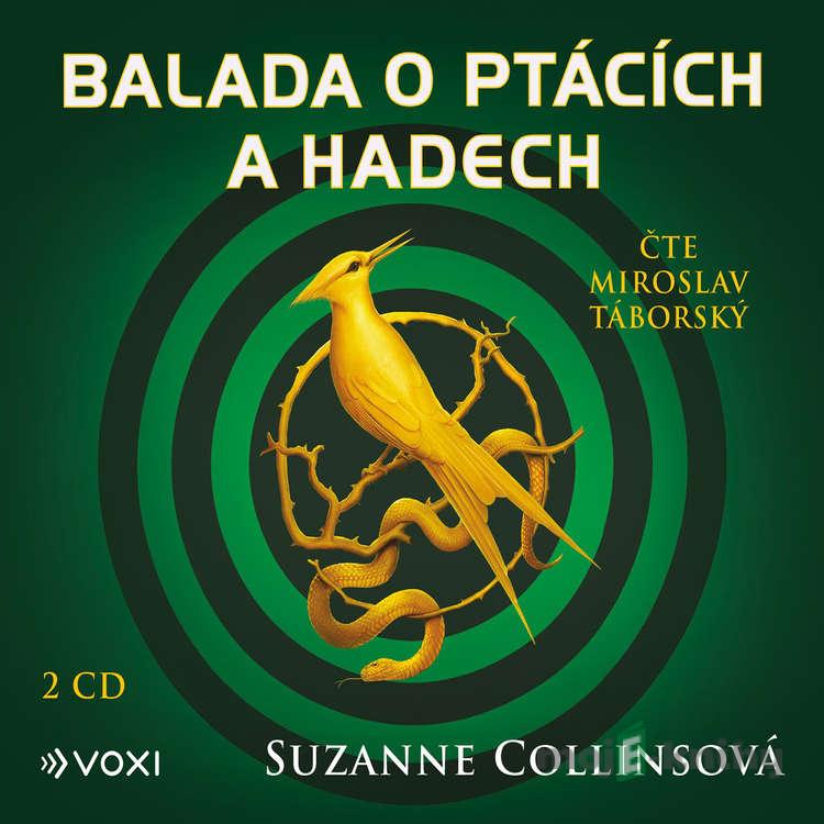 Balada o ptácích a hadech - Suzanne Collins Balada o ptácích a hadech - Suzanne Collins