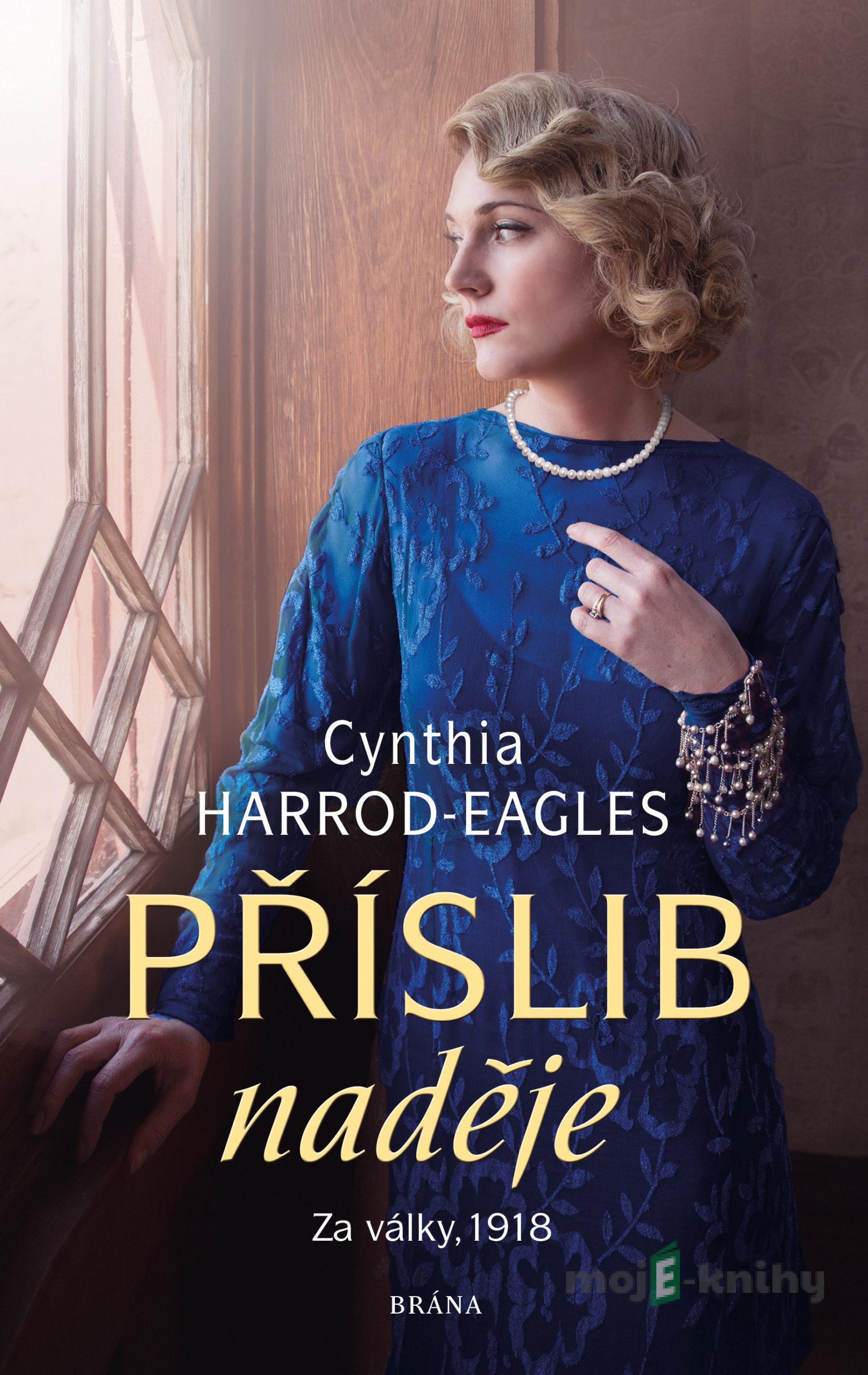 Příslib naděje - Cynthia Harrod-Eagles Příslib naděje - Cynthia Harrod-Eagles