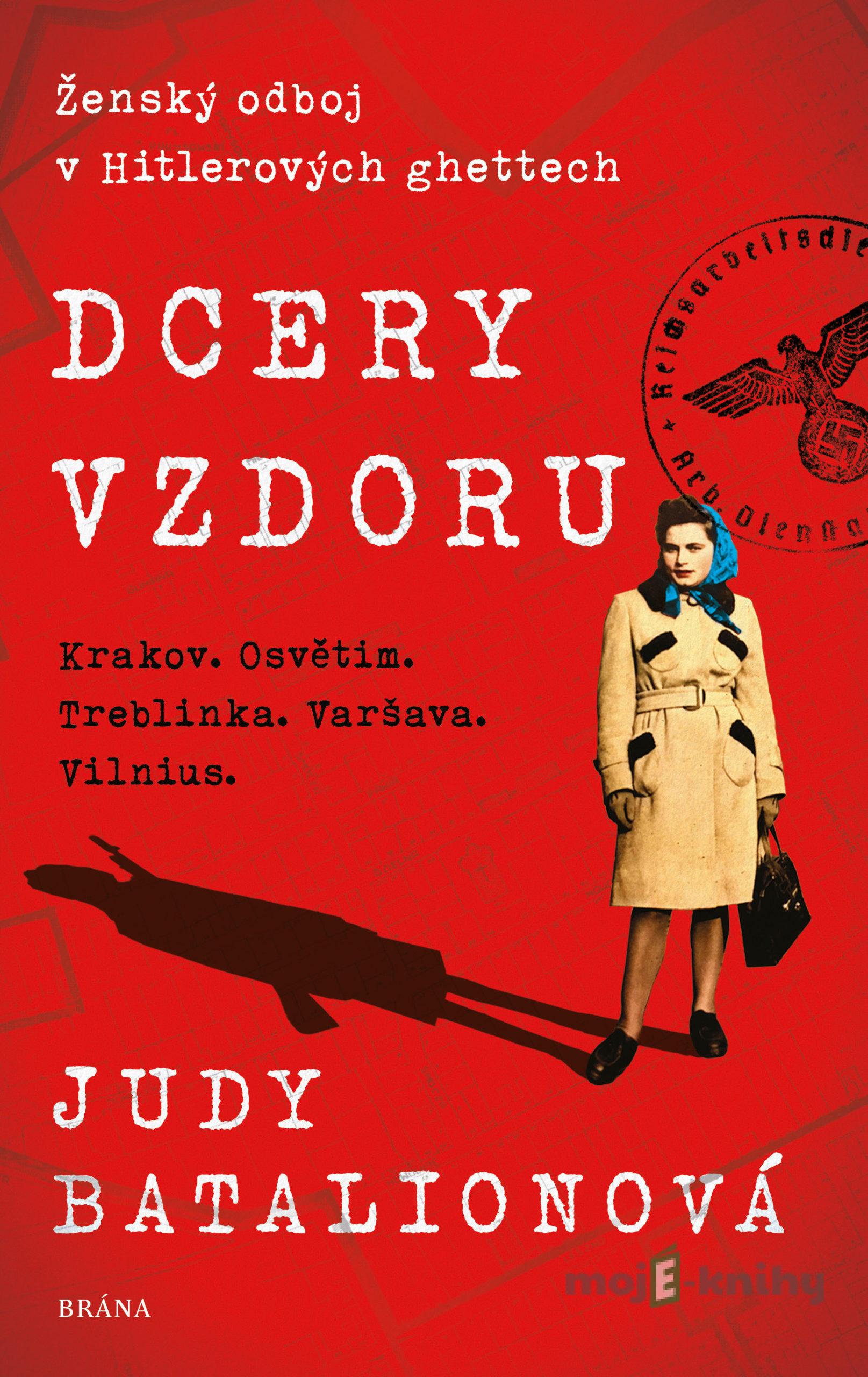 Dcery vzdoru - Judy Batalion Dcery vzdoru - Judy Batalion