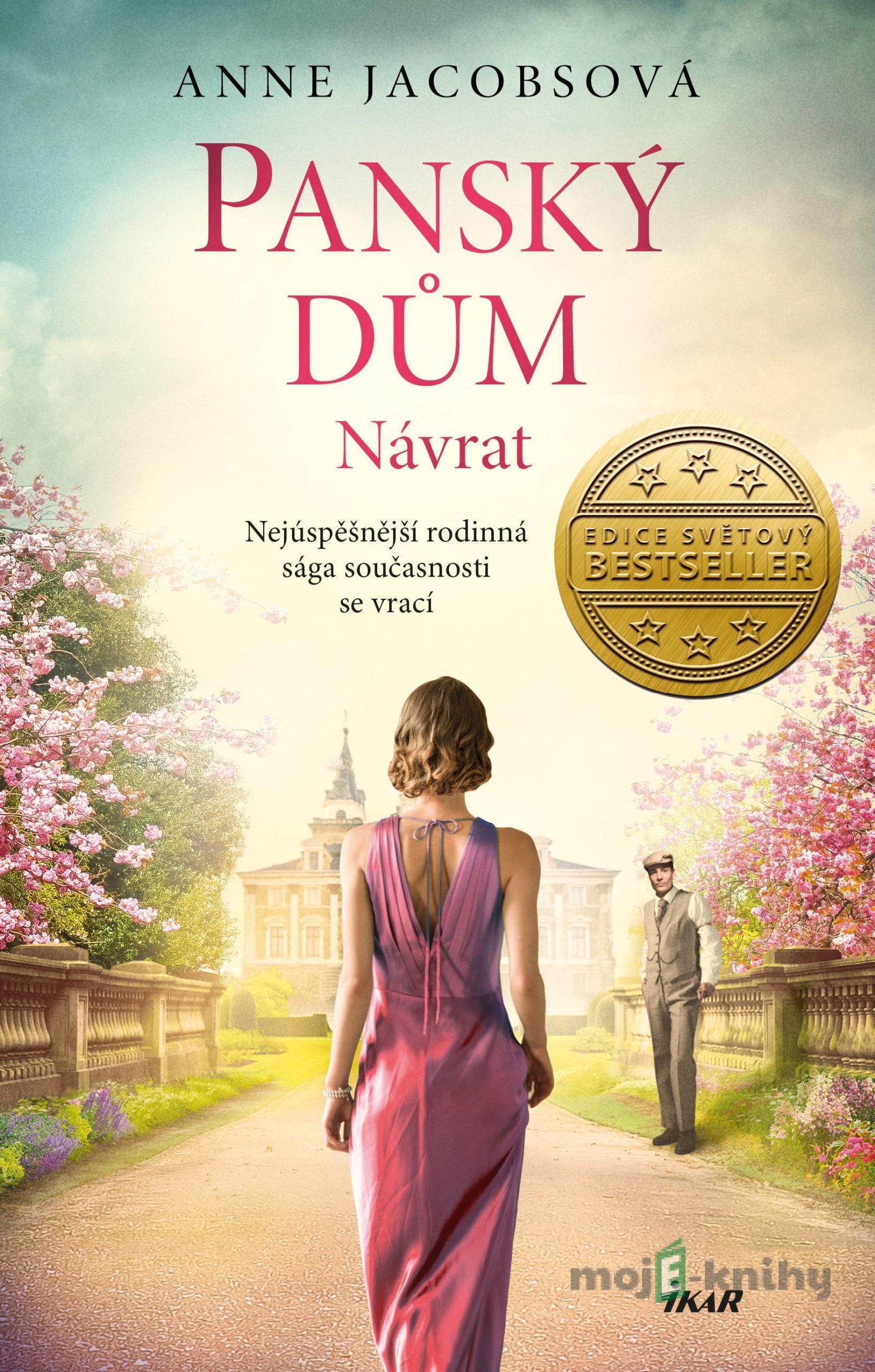 Panský dům 4: Návrat - Anne Jacobs Panský dům 4: Návrat - Anne Jacobs