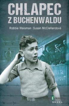 Chlapec z Buchenwaldu - Robert Waisman