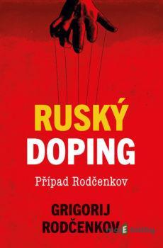 Ruský doping - Grigorij Rodčenkov