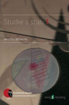 Studie a stati 1 - Jaroslav  Střítecký