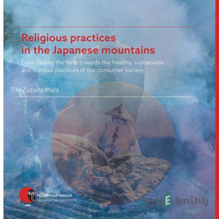 Religious practices in the Japanese mountains - Zuzana Malá Religious practices in the Japanese mountains - Zuzana Malá