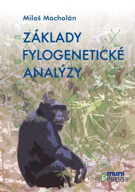 Základy fylogenetické analýzy - Miloš Macholán Základy fylogenetické analýzy - Miloš Macholán