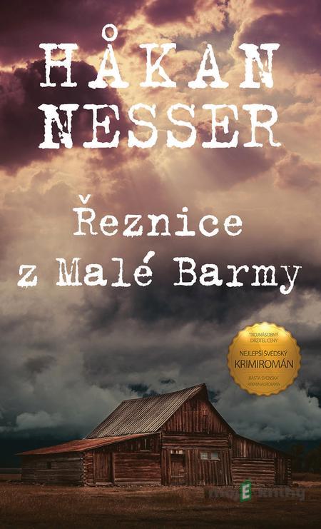 Řeznice z Malé Barmy - Hâkan Nesser Řeznice z Malé Barmy - Hâkan Nesser
