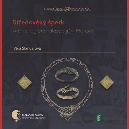 Středověký šperk - Věra Šlancarová Středověký šperk - Věra Šlancarová