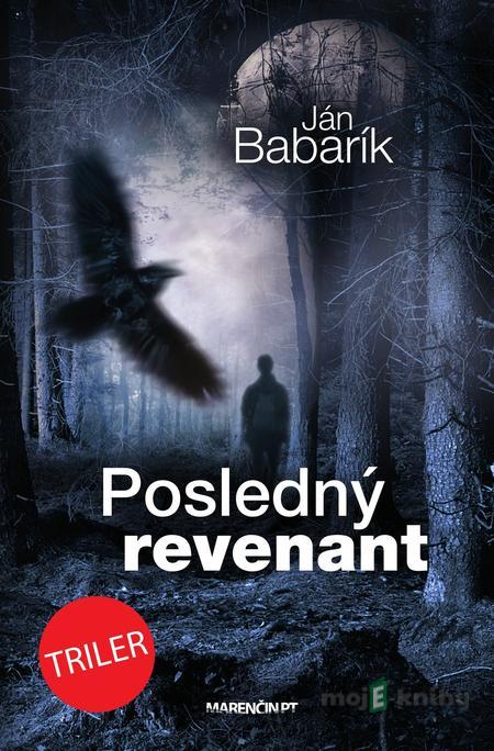 Posledný revenant - Ján Babarík Posledný revenant - Ján Babarík