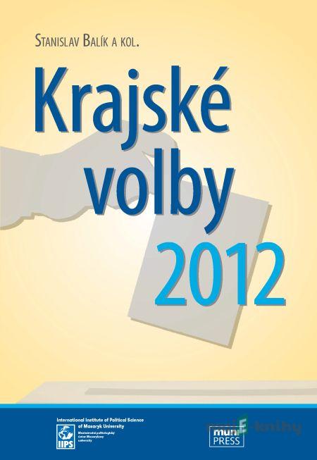 Krajské volby 2012 - Stanislav Balík, Michal Pink, Monika Dvořáková, Andrea Smolková, Vít Šimral, Otto Eibl, Miloš Gregor, Alena Macková, Vlastimil Havlík, Michal Nový, Petr Voda, Kamil Gregor, Petr Gongala, Lenka Hrbková Krajské volby 2012 - Stanislav Balík, Michal Pink, Monika Dvořáková, Andrea Smolková, Vít Šimral, Otto Eibl, Miloš Gregor, Alena Macková, Vlastimil Havlík, Michal Nový, Petr Voda, Kamil Gregor, Petr Gongala, Lenka Hrbková