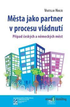 Města jako partner v procesu vládnutí - Vratislav Havlík