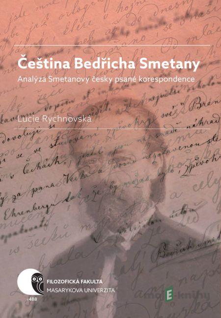 Čeština Bedřicha Smetany - Lucie Rychnovská Čeština Bedřicha Smetany - Lucie Rychnovská