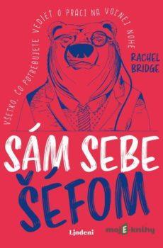 Sám sebe šéfom - Rachel Bridge