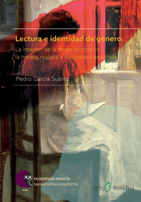 Lectura e identidad de género - Pedro García Lectura e identidad de género - Pedro García