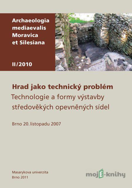 Hrad jako technický problém - Zdeněk Měřínský Hrad jako technický problém - Zdeněk Měřínský