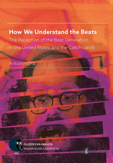 How We Understand the Beats - Antonín Zita How We Understand the Beats - Antonín Zita