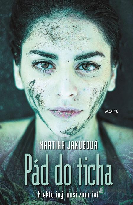 Pád do ticha - Martina Jakubová Pád do ticha - Martina Jakubová