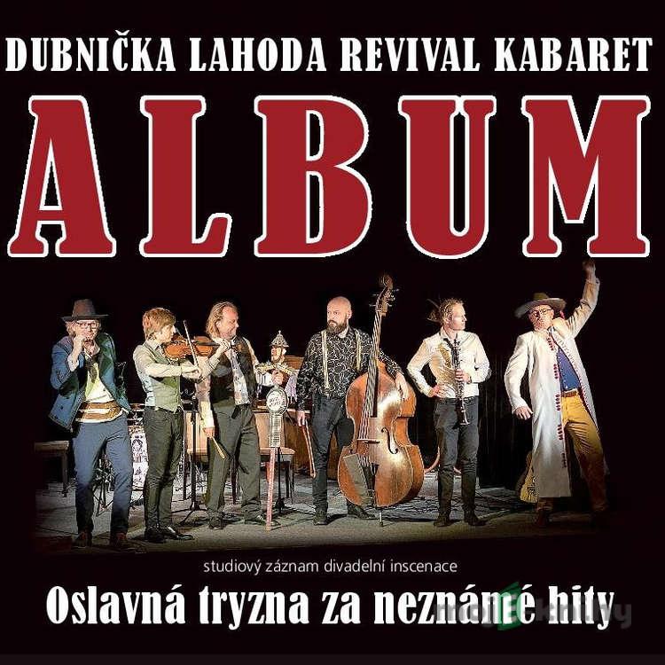 Dubnička Lahoda Revival Kabaret – ALBUM - Zdeněk Lahoda,Vilém Dubnička Dubnička Lahoda Revival Kabaret – ALBUM - Zdeněk Lahoda,Vilém Dubnička