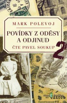 Povídky z Oděsy a odjinud 2 - Mark Polevoj