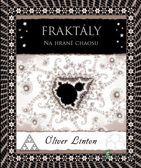 Fraktály - Oliver Linton Fraktály - Oliver Linton