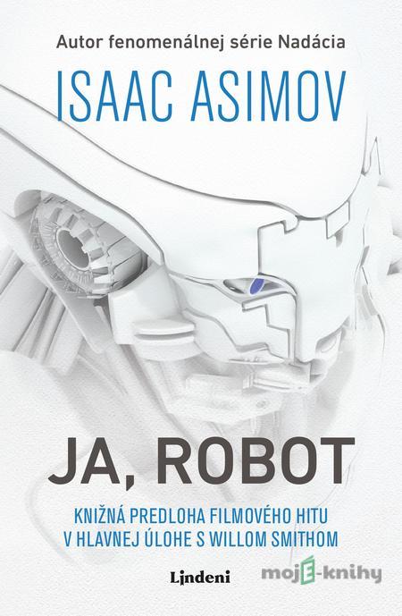 Ja, Robot - Isaac Asimov Ja, Robot - Isaac Asimov