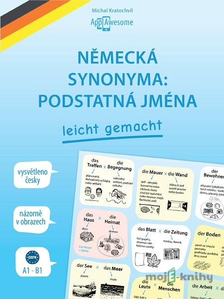 Německá synonyma: podstatná jména - Michal Kratochvíl Německá synonyma: podstatná jména - Michal Kratochvíl