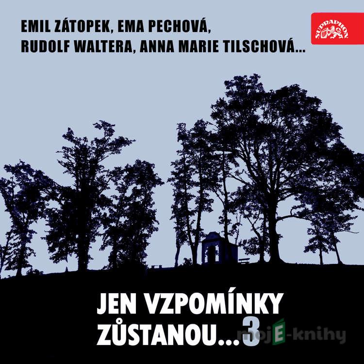 Jen vzpomínky zůstanou....3 Emil Zátopek, Ema Pechová, Rudolf Waltera, Anna Marie Tilschová... - Bohumil Bezouška,Ema Pechová,Ladislav Pešek,Olga Scheinpflugová,Emil Zátopek,Václav Voska,František Smolík,Anna Marie Tilschová,Václav Pilát,Josef Šroubek,Ladislav Ženíšek,Antonín Jedlička,Jaroslav Mareš,Josef Pehr,Rudolf Walter Jen vzpomínky zůstanou....3 Emil Zátopek, Ema Pechová, Rudolf Waltera, Anna Marie Tilschová... - Bohumil Bezouška,Ema Pechová,Ladislav Pešek,Olga Scheinpflugová,Emil Zátopek,Václav Voska,František Smolík,Anna Marie Tilschová,Václav Pilát,Josef Šroubek,Ladislav Ženíšek,Antonín Jedlička,Jaroslav Mareš,Josef Pehr,Rudolf Walter