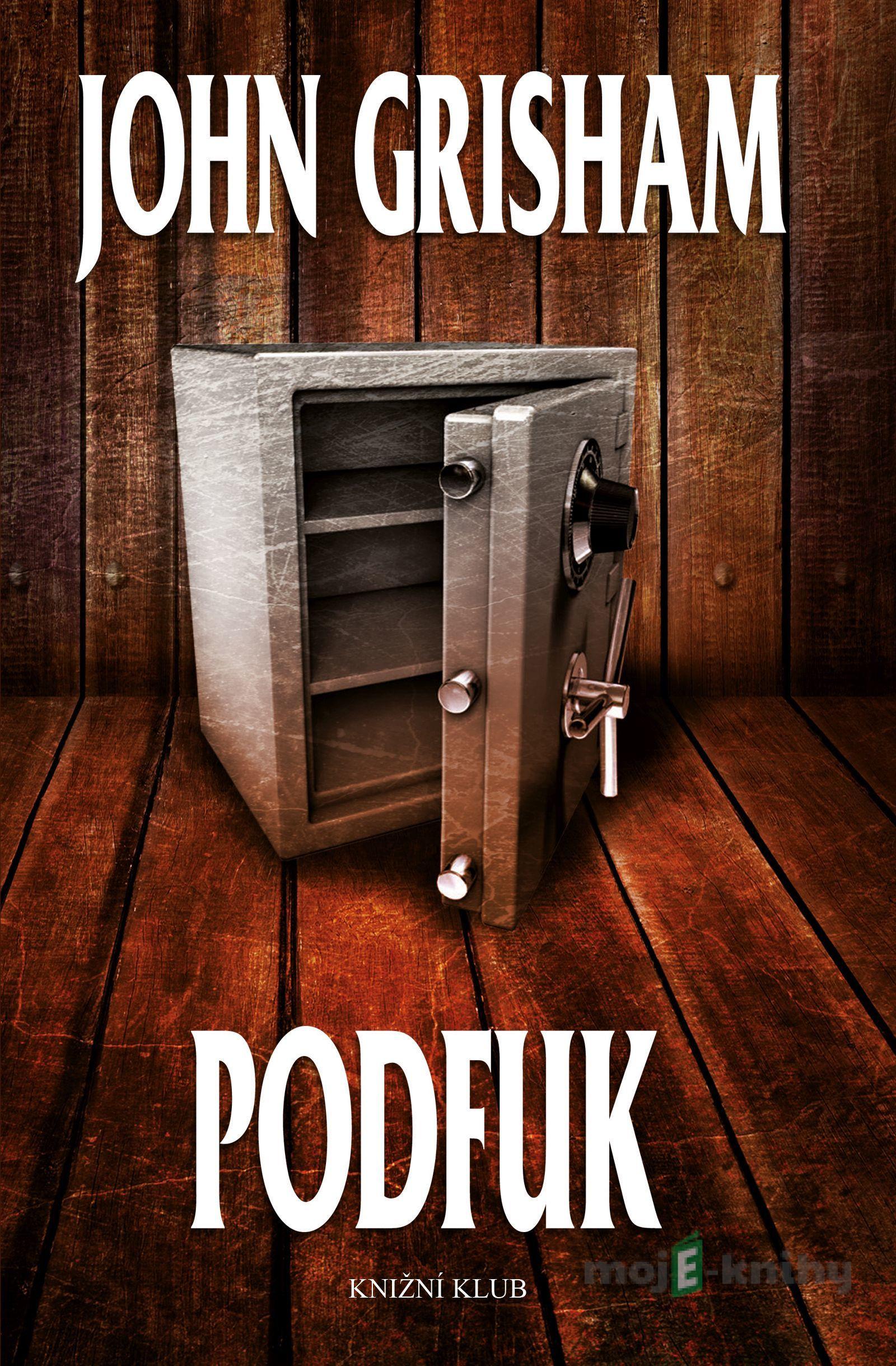 Podfuk - John Grisham Podfuk - John Grisham
