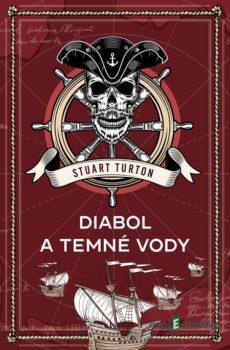 Diabol a temné vody - Stuart Turton