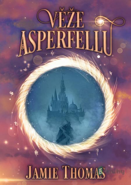 Věže Asperfellu - Jamie Thomas Věže Asperfellu - Jamie Thomas