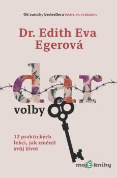 Dar volby - Edith Eva Eger
